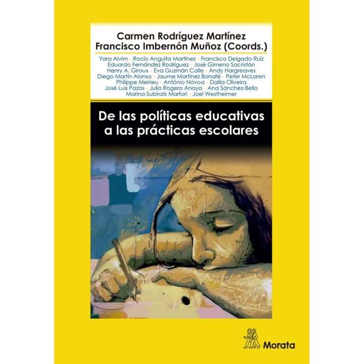 DE LAS POLITICAS EDUCATIVAS A LAS PRACTICAS ESCOLARES