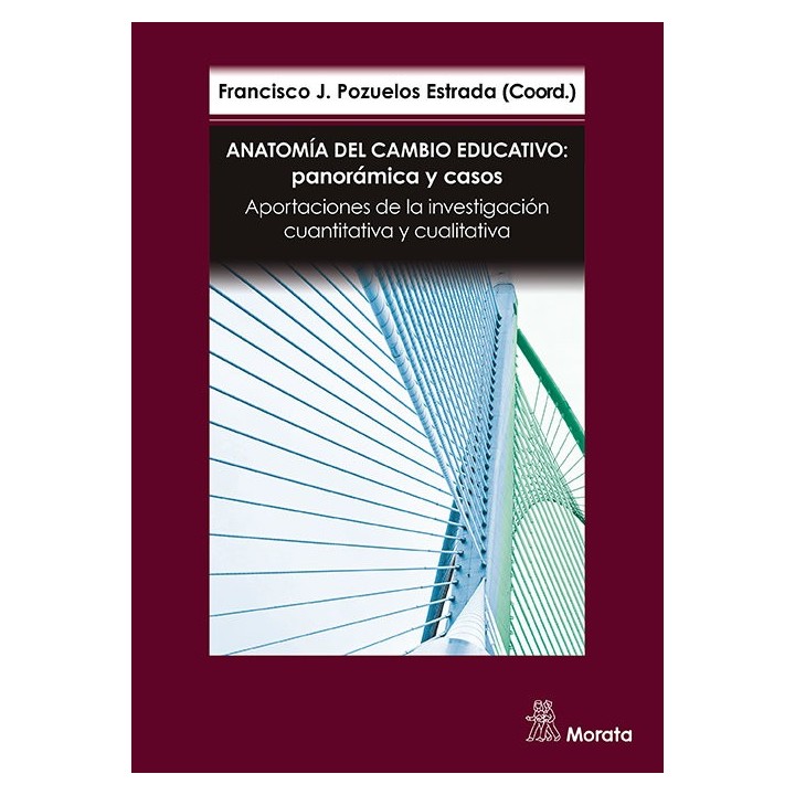 ANATOMIA DEL CAMBIO EDUCATIVO PANORAMICA Y CASOS. APORTACIO