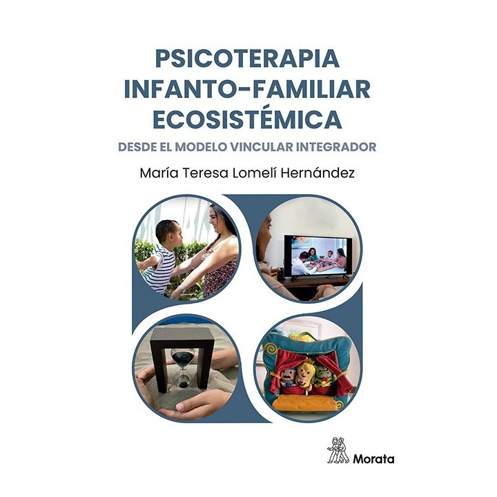 PSICOTERAPIA INFANTO FAMILIAR ECOSISTEMICA DESDE EL MODELO V