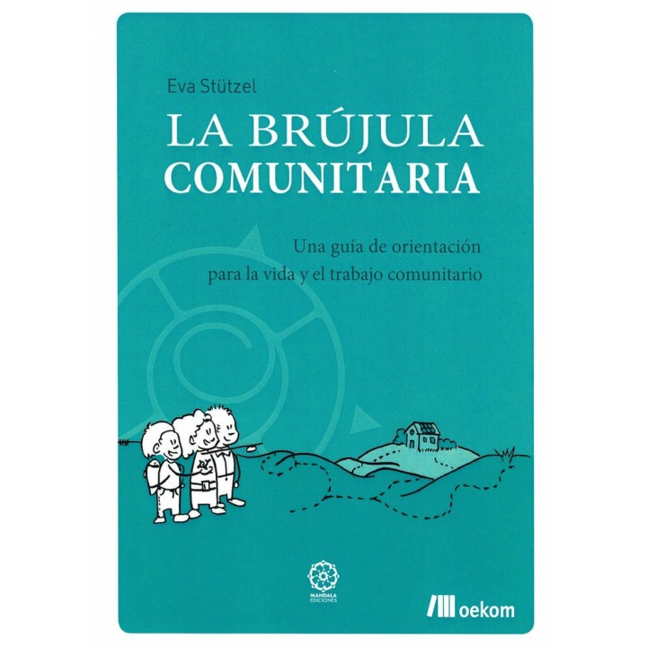 LA BRUJULA COMUNITARIA