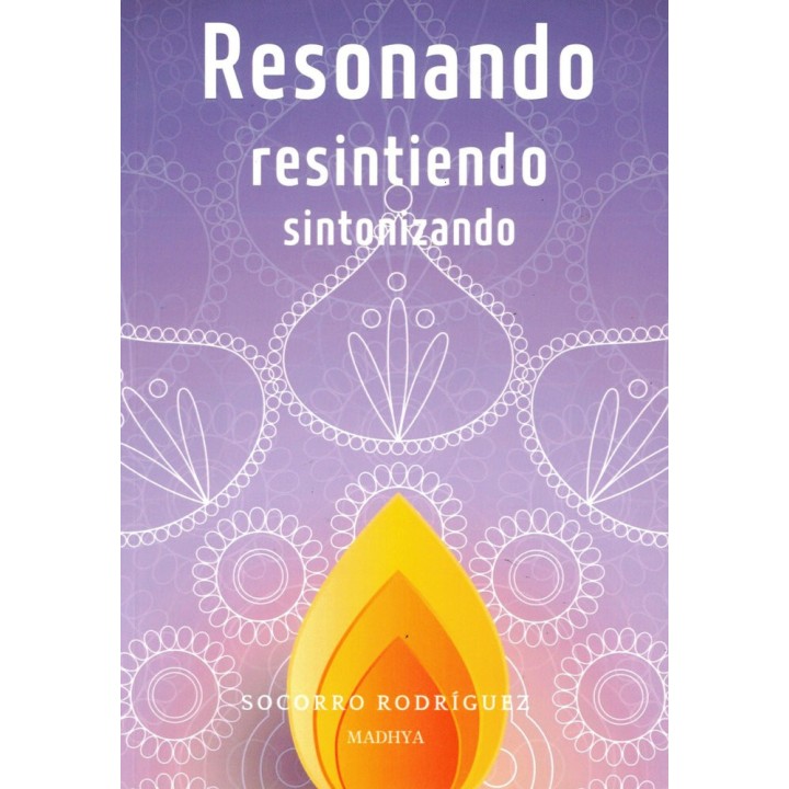 RESONANDO RESINTIENDO SINTONIZANDO