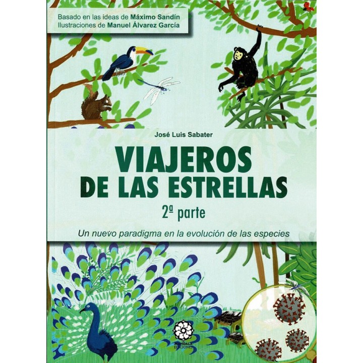 VIAJEROS DE LAS ESTRELLAS 2ª PARTE