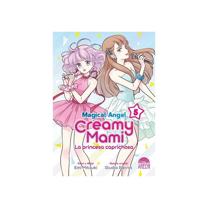 MAGICAL ANGEL CREAMY MAMI LA PRINCESA CAPRICHOSA 5