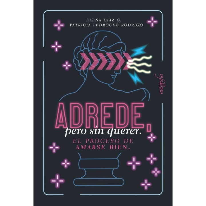 ADREDE PERO SIN QUERER