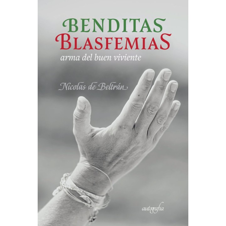 BENDITAS BLASFEMIAS