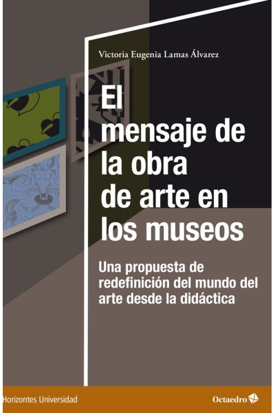 EL MENSAJE DE LA OBRA DE ARTE EN LOS MUSEOS