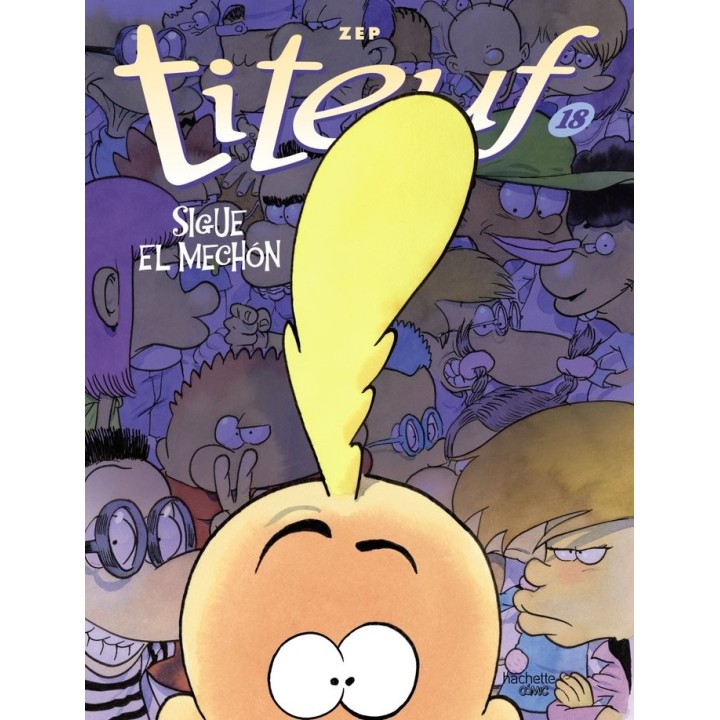 TITEUF 18 SIGUE EL MECHON