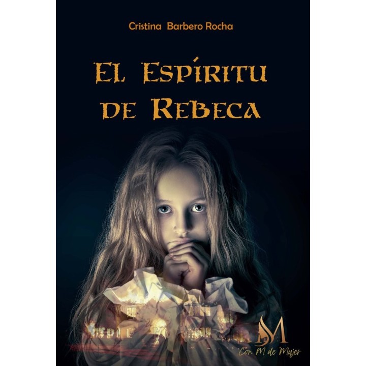 EL ESPIRITU DE REBECA