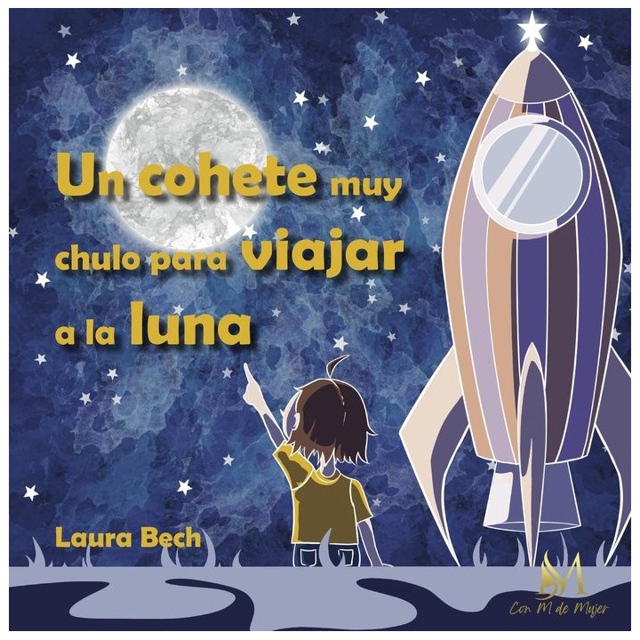 UN COHETE MUY CHULO PARA IR A LA LUNA