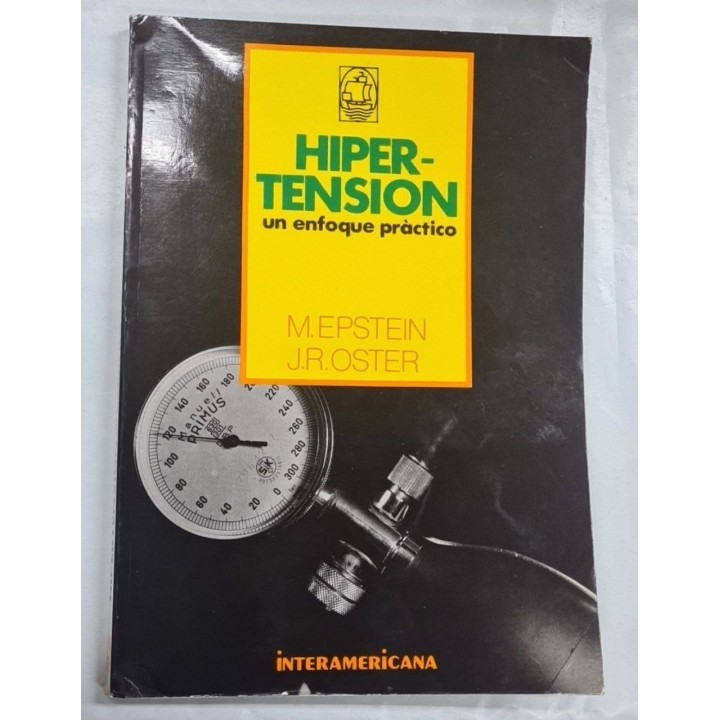 HIPER-TENSION. UN ENFOQUE PRACTICO.