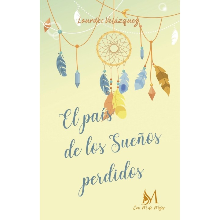 EL PAIS DE LOS SUEÑOS PERDIDOS