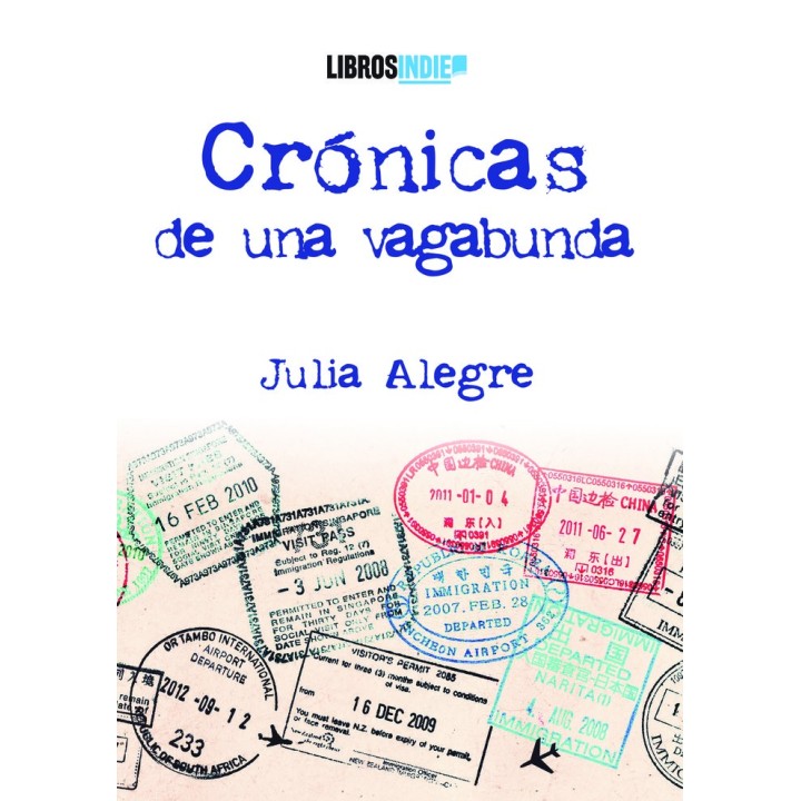 CRONICAS DE UNA VAGABUNDA