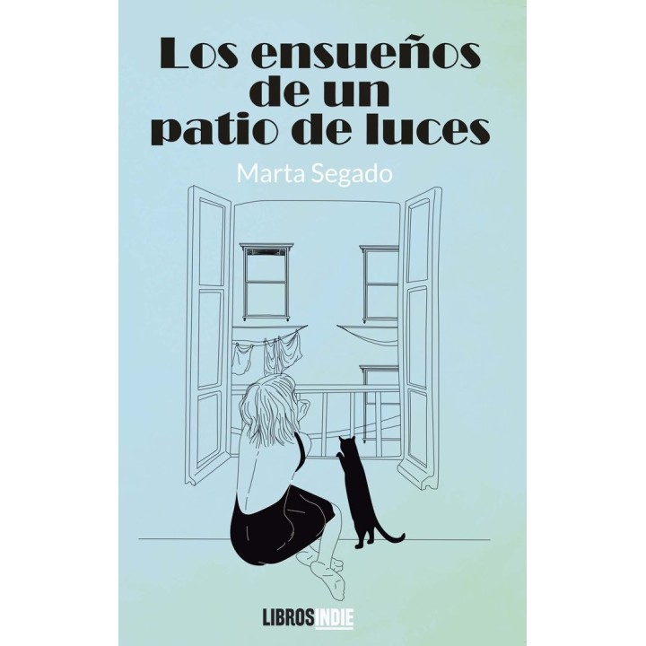 LOS ENSUEÑOS DE UN PATIO DE LUCES