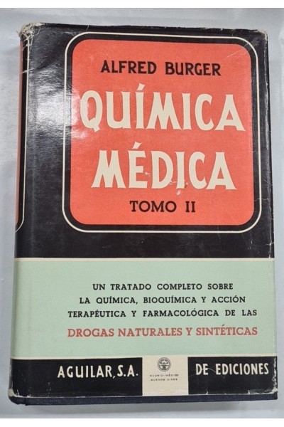 QUIMICA MEDICA. TOMO I y II.