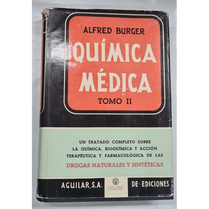 QUIMICA MEDICA. TOMO I y II.