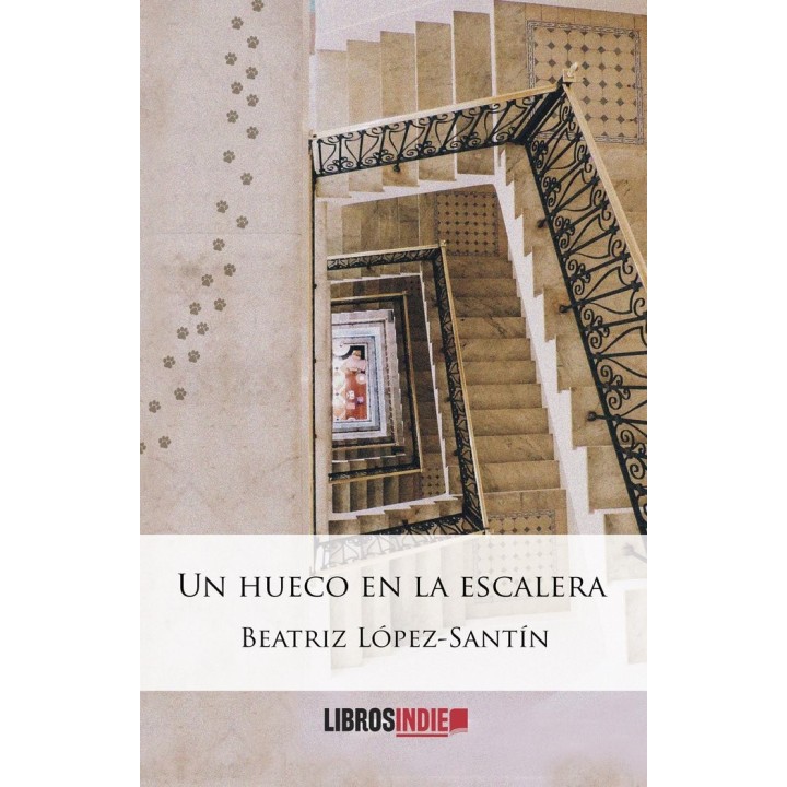 UN HUECO EN LA ESCALERA