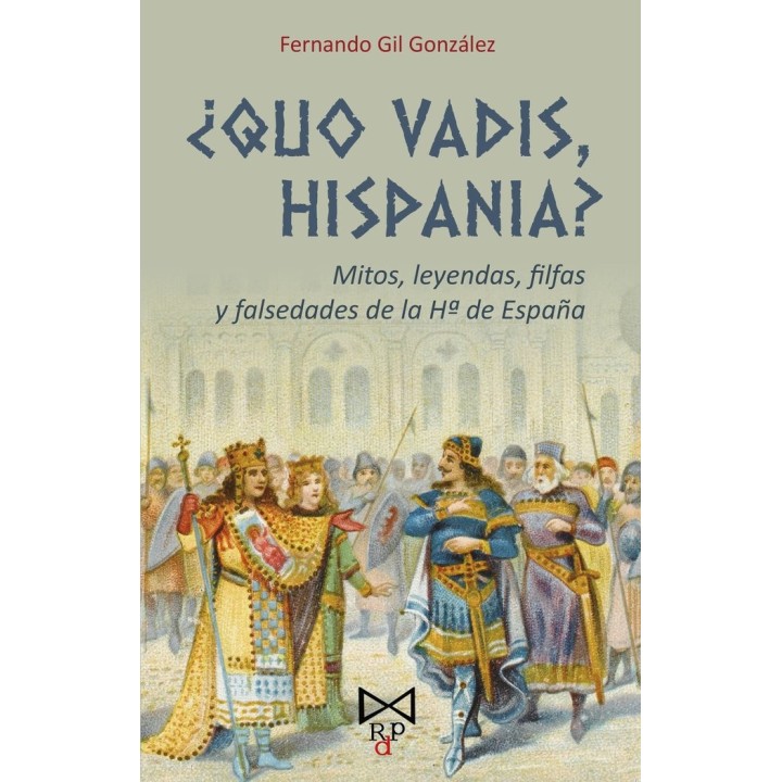 QUO VADIS HISPANIA