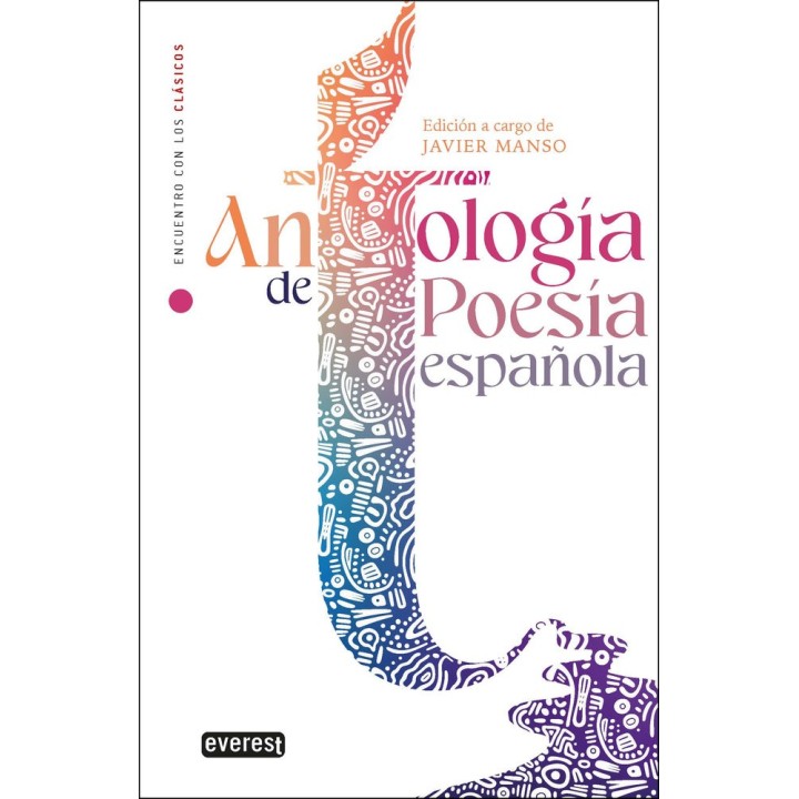 ANTOLOGIA DE POESIA ESPAÑOLA