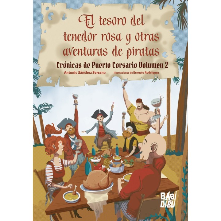 TESORO DEL TENEDOR ROSA Y OTRAS AVENTURAS DE PIRATAS,EL
