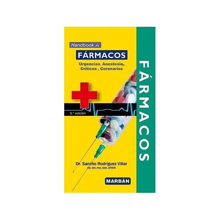 FARMACOS EN URGENICAS ANESTESIA CRITICOS HANDBOOK 5ª ED