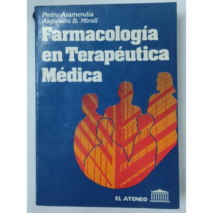 Farmacologia en terapeutica medica