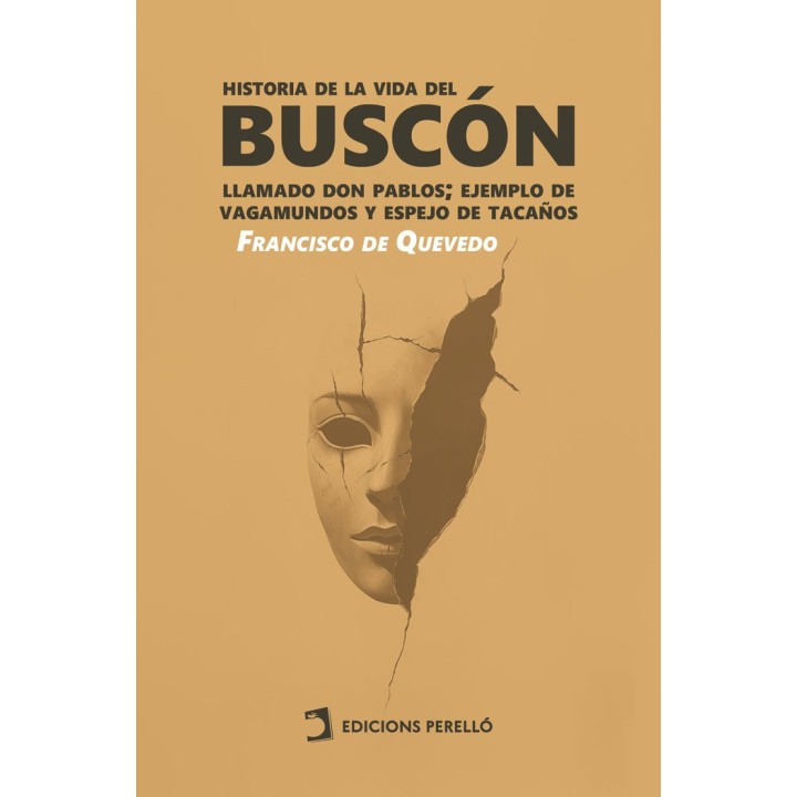 HISTORIA DE LA VIDA DEL BUSCON