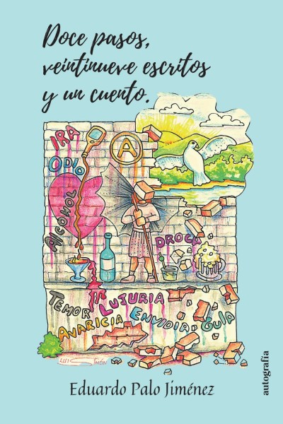 DOCE PASOS VEINTINUEVE ESCRITOS Y UN CUENTO