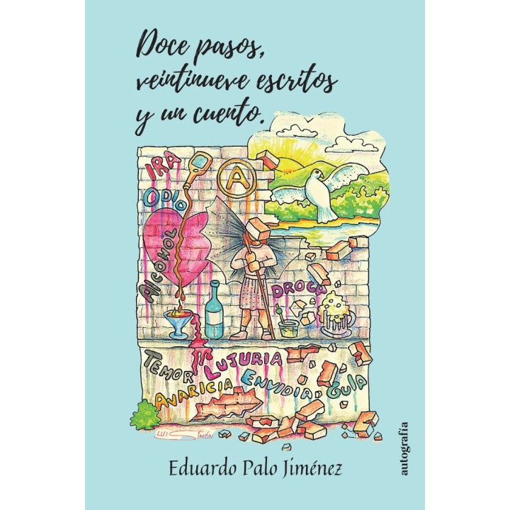 DOCE PASOS VEINTINUEVE ESCRITOS Y UN CUENTO