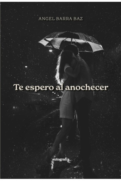 TE ESPERO AL ANOCHECER