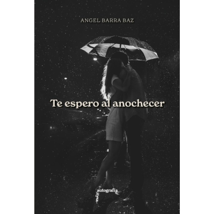TE ESPERO AL ANOCHECER
