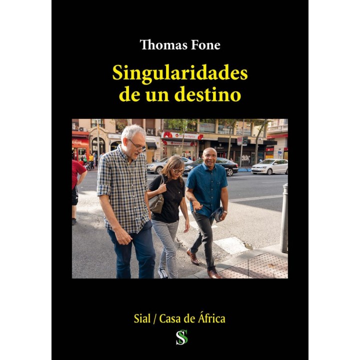 SINGULARIDADES DE UN DESTINO