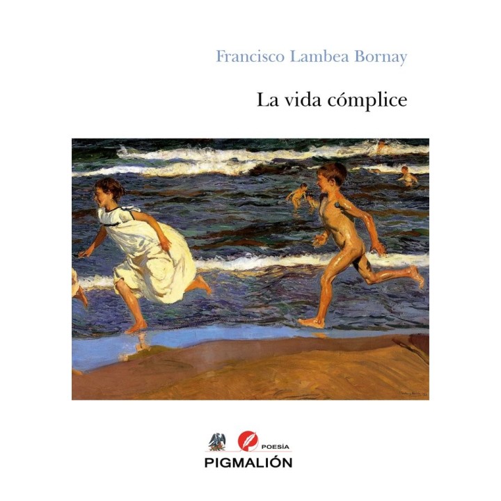 LA VIDA CÓMPLICE