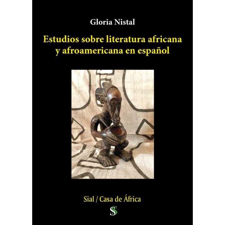 ESTUDIOS SOBRE LITERATURA AFRICANA Y AFROAMERICANA EN ESPAÑ