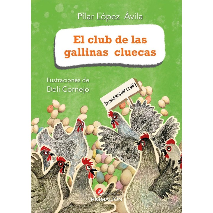 EL CLUB DE LAS GALLINAS CLUECAS
