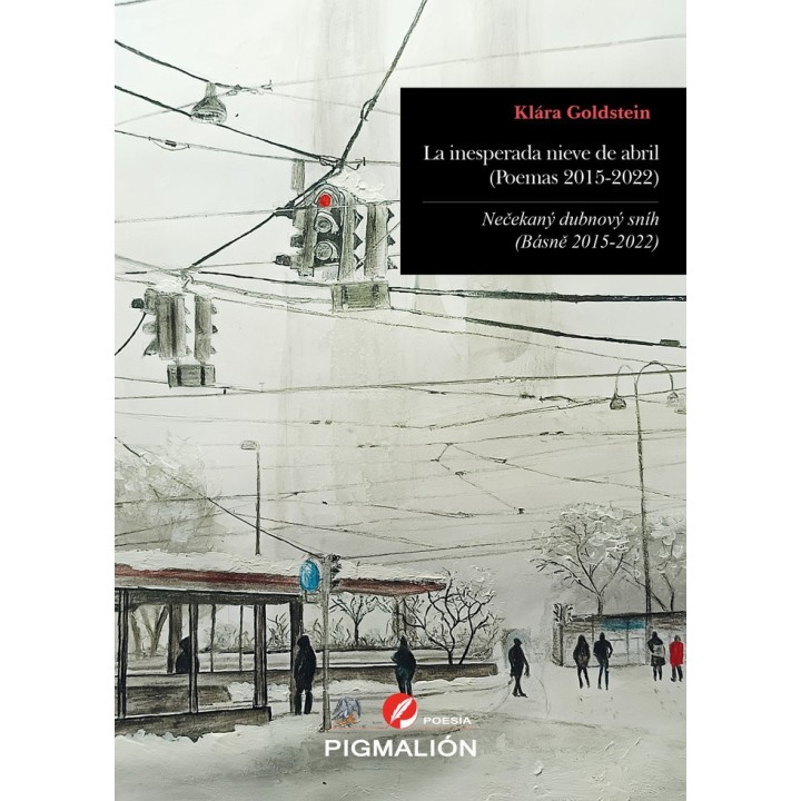 LA INESPERADA NIEVE DE ABRIL POEMAS 2015 2022