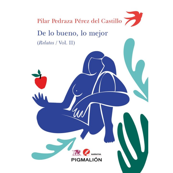 DE LO BUENO LO MEJOR RELATOS VOL II