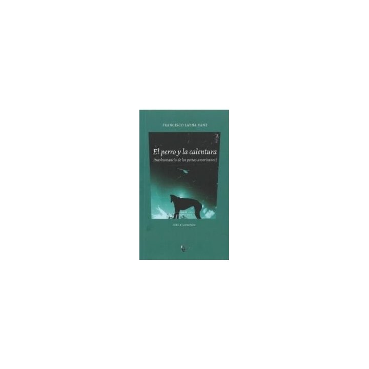 EL PERRO Y LA CALENTURA