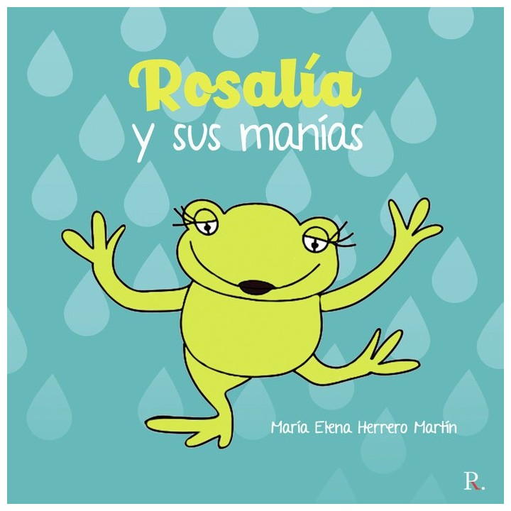 ROSALIA Y SUS MANIAS