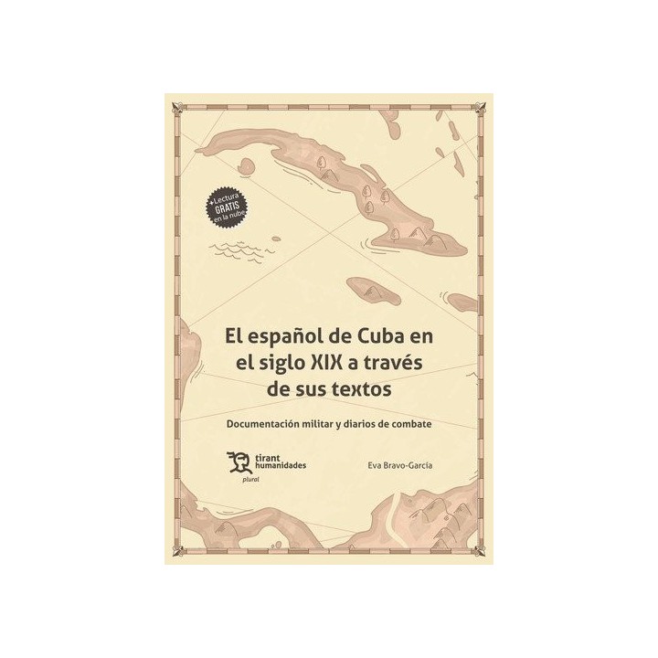 ESPAÑOL DE CUBA EN EL SIGLO XIX A TRAVES DE SUS TEXTOS