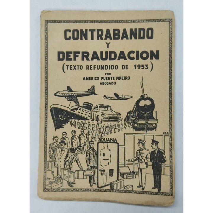 CONTRABANDO Y DEFRAUDACION