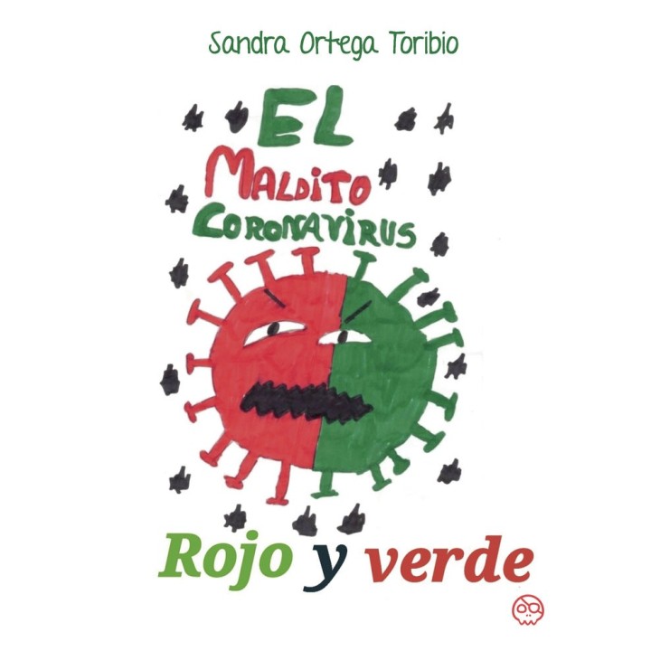 EL MALDITO CORONAVIRUS ROJO Y VERDE