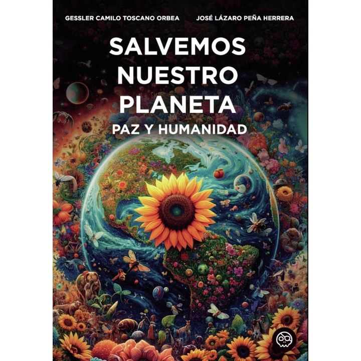 SALVEMOS NUESTRO PLANETA PAZ Y HUMANIDAD