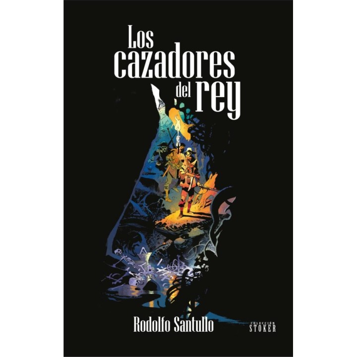 LOS CAZADORES DEL REY