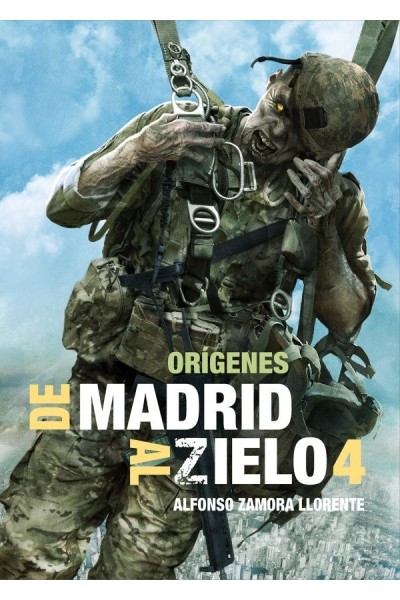 DE MADRID AL ZIELO 4 ORIGENES