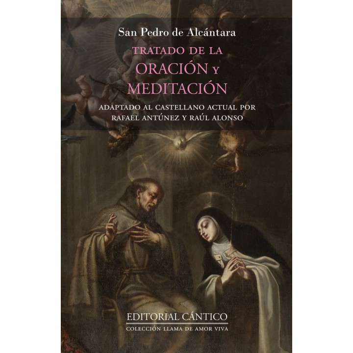 TRATADO DE LA ORACION Y MEDITACION