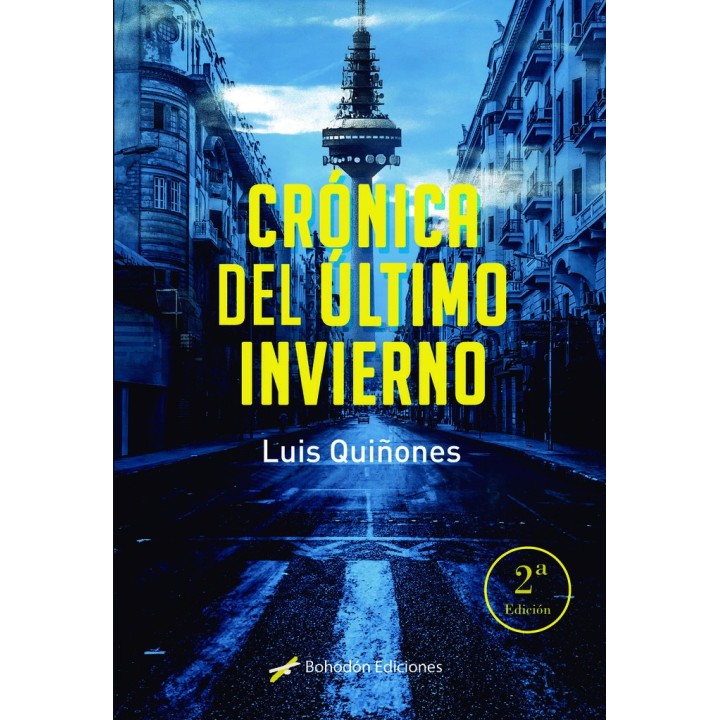 CRONICA DEL ULTIMO INVIERNO