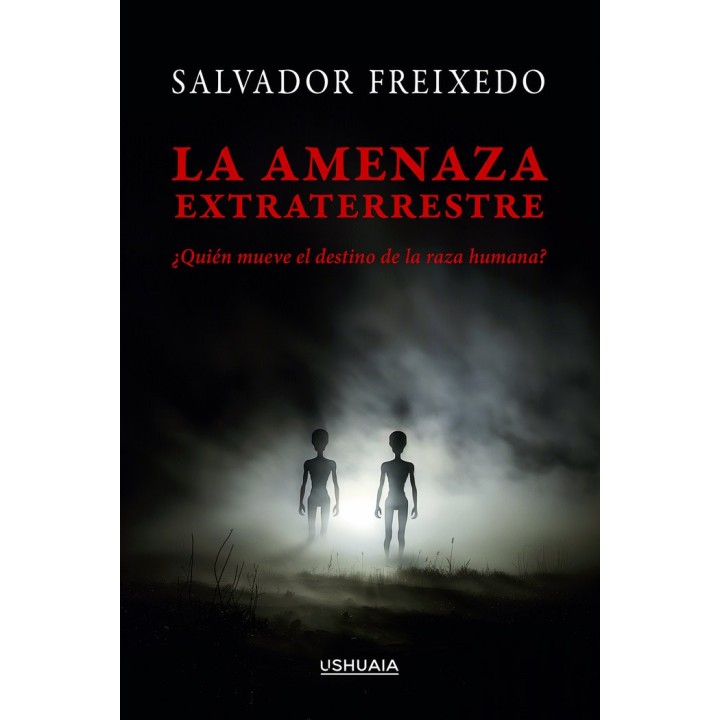 LA AMENAZA EXTRATERRESTRE