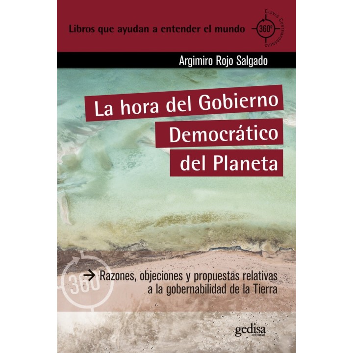 LA HORA DEL GOBIERNO DEMOCRATICO DEL PLANETA