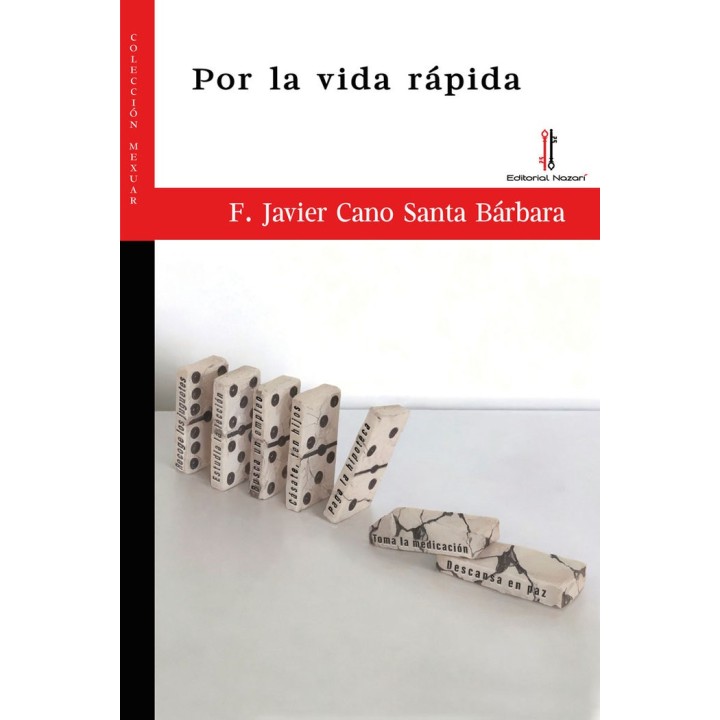 POR LA VIDA RAPIDA