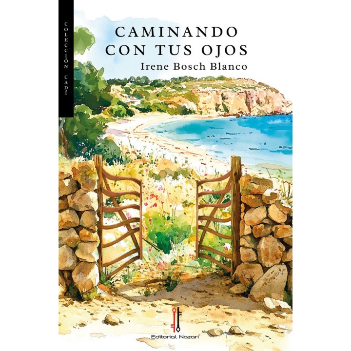 CAMINANDO CON TUS OJOS